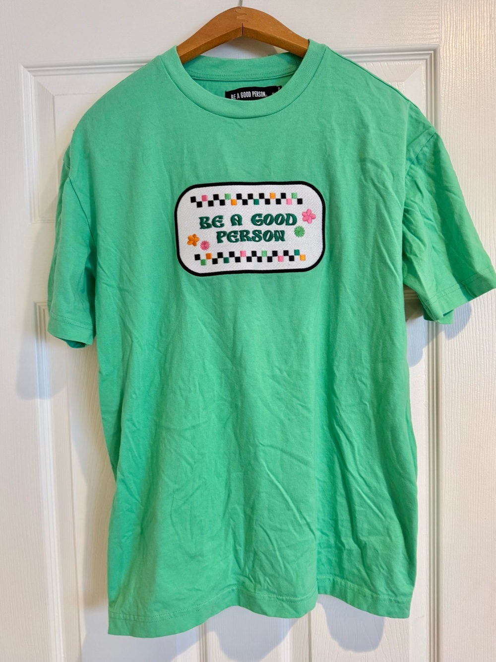 Be A Good Person T-Shirt